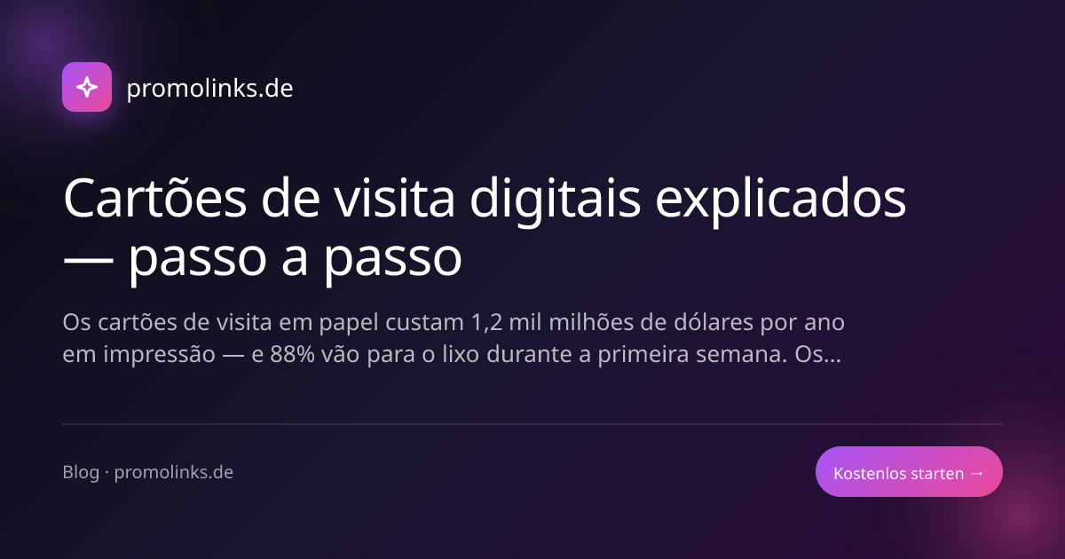 Cartões de visita digitais explicados — passo a passo