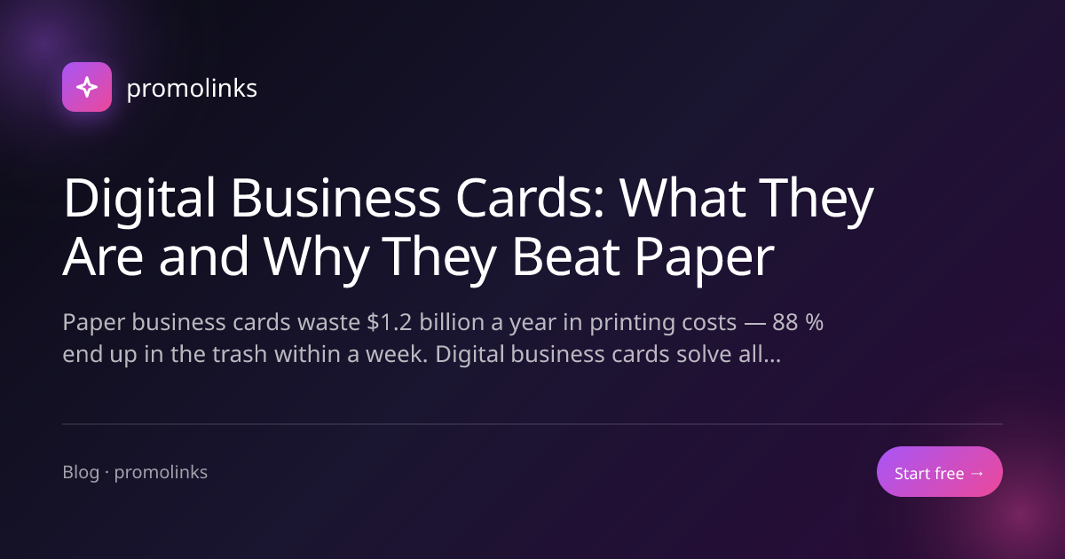 Digital Business Cards: What They Are and Why They Beat Paper