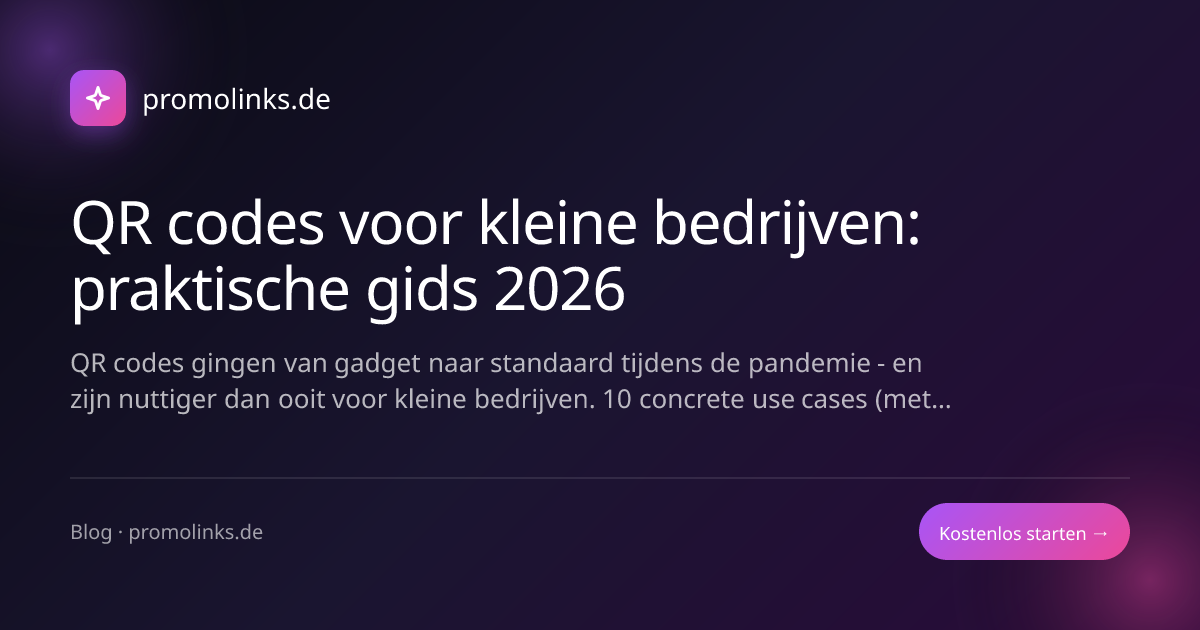 QR codes voor kleine bedrijven: praktische gids 2026