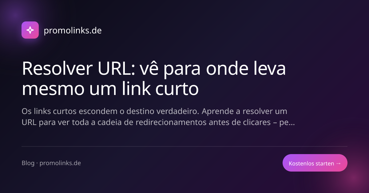 Resolver URL: vê para onde leva mesmo um link curto