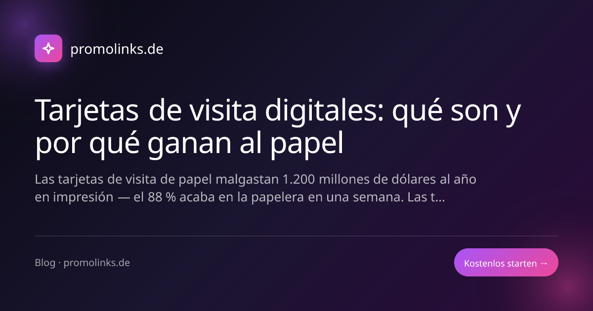 Tarjetas de visita digitales: qué son y por qué ganan al papel